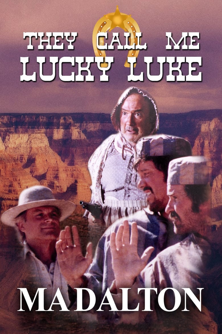 Poster of They call me Lucky Luke - Ma Dalton