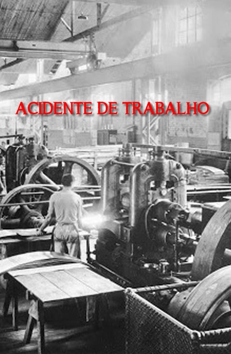 Poster of Acidente de Trabalho