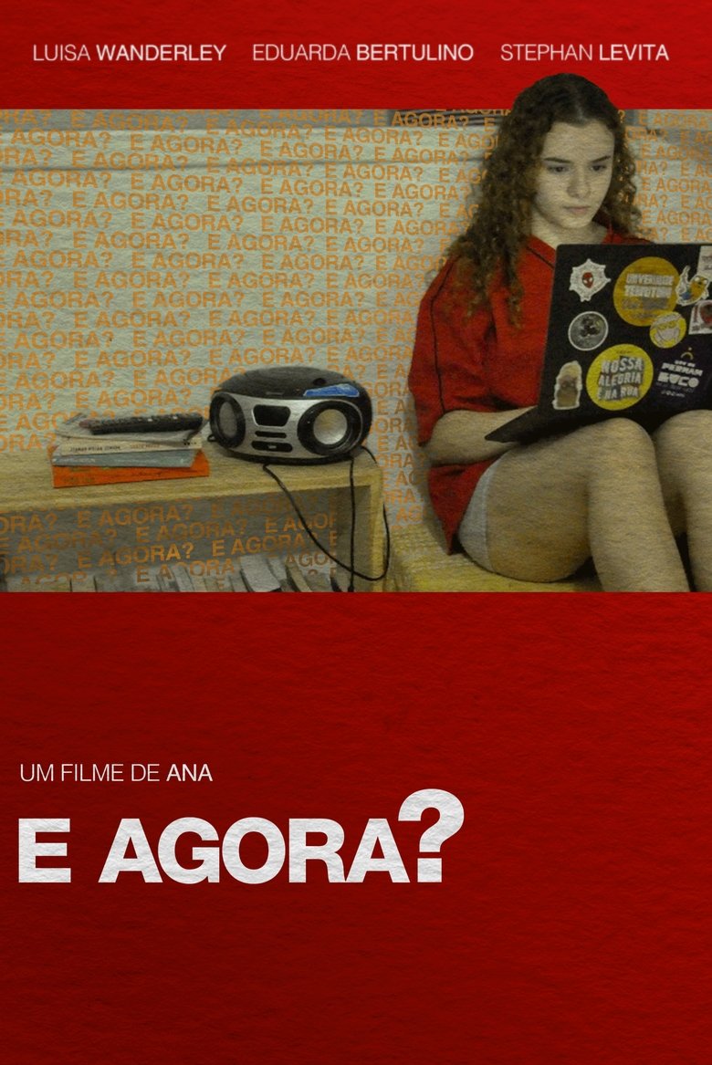 Poster of E agora?