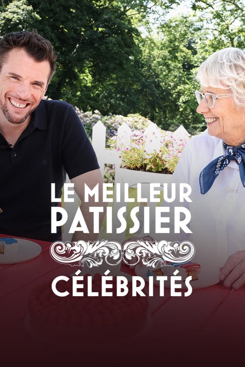 Poster of Le Meilleur Pâtissier : Célébrités