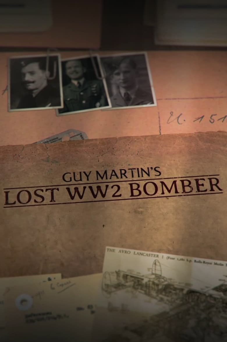 Poster of Guy Martin's Lost WW2 Bomber