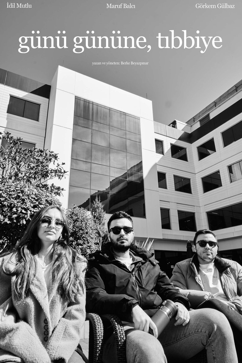 Poster of Günü Gününe, Tıbbiye