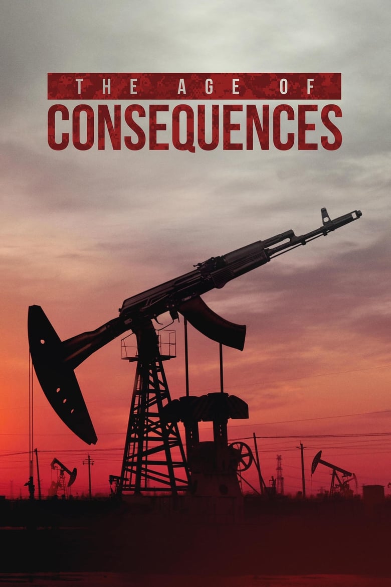 Poster of The Age of Consequences