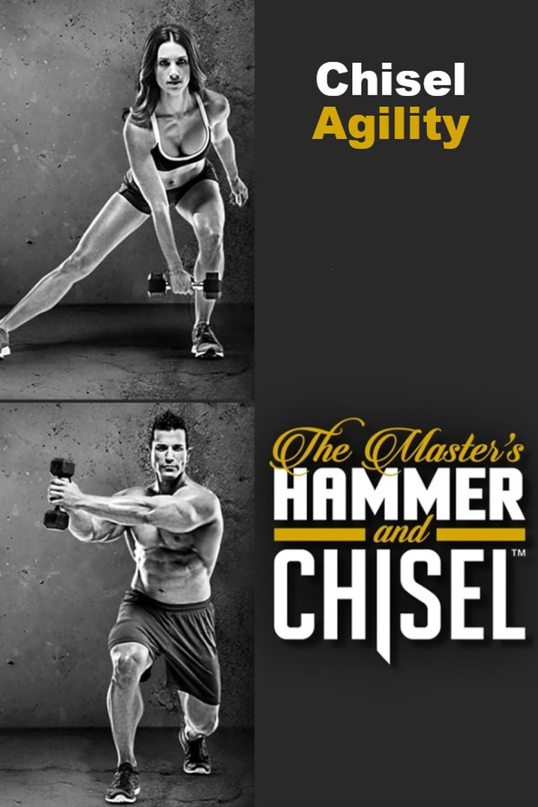 Poster of The Master's Hammer and Chisel - Chisel Agility