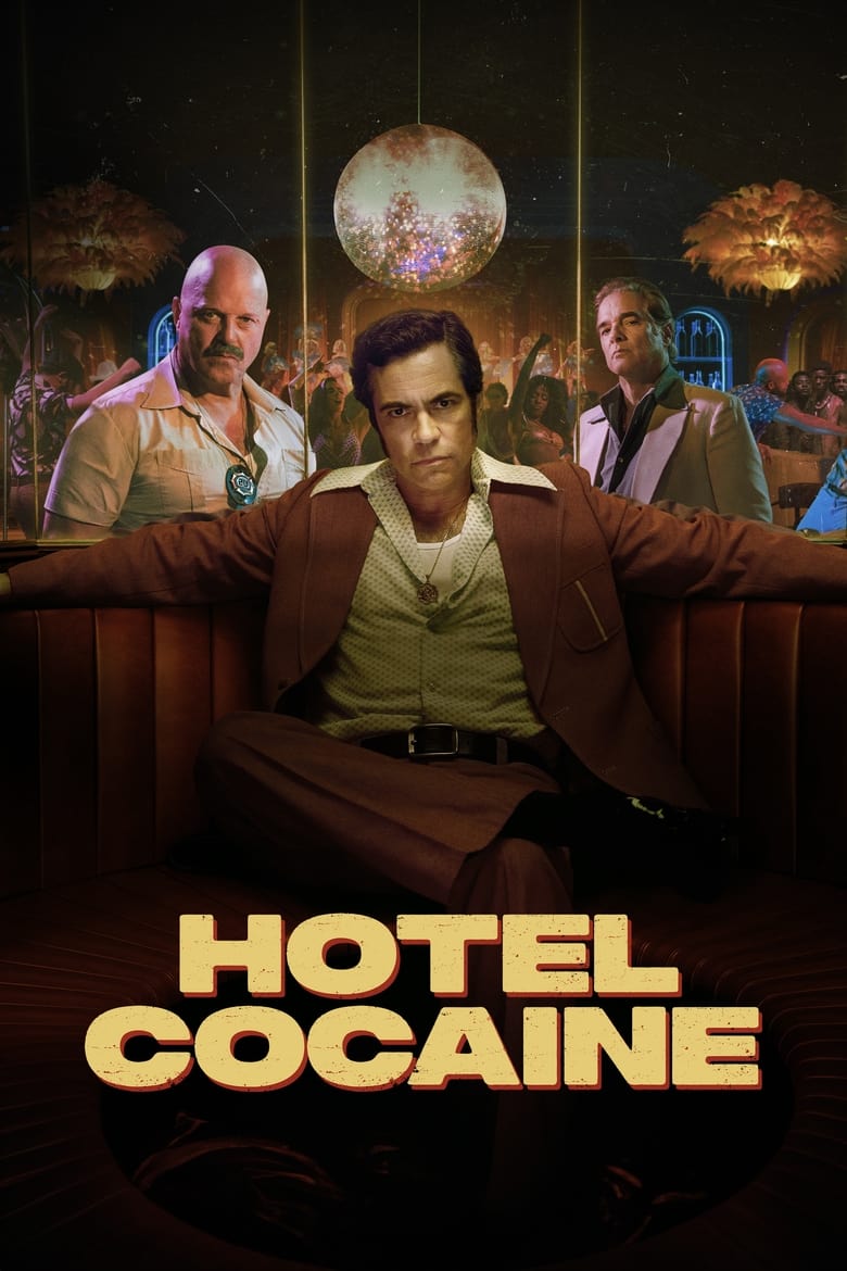 Poster of Episodes in Hotel Cocaine - Season 1 - Season 1