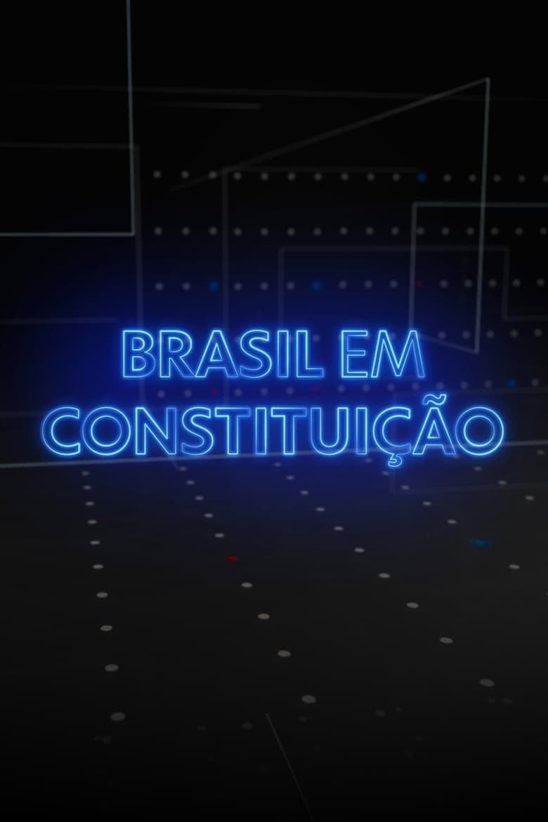 Poster of Brasil em Constituição