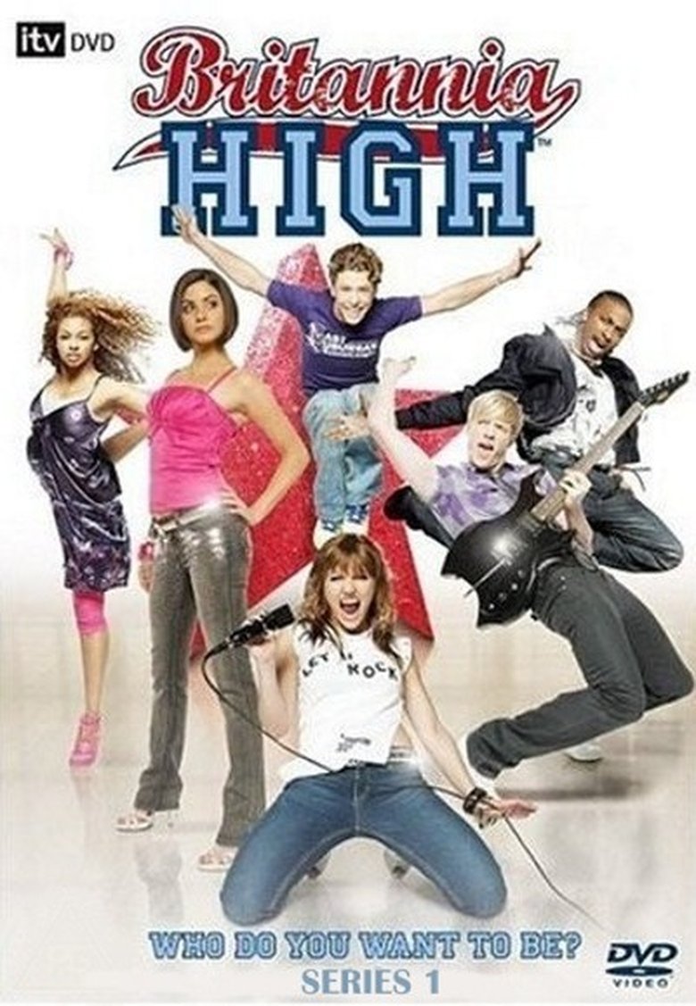 Poster of Episodes in Britannia High - Season 1 - Season 1