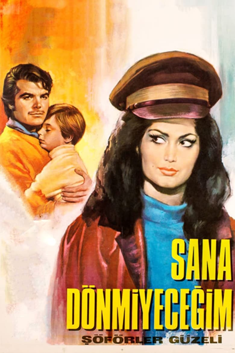 Poster of Sana Dönmeyeceğim