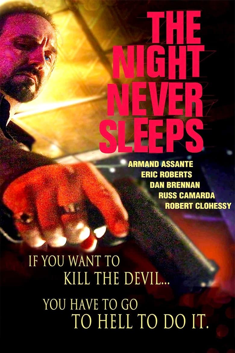 Poster of The Night Never Sleeps