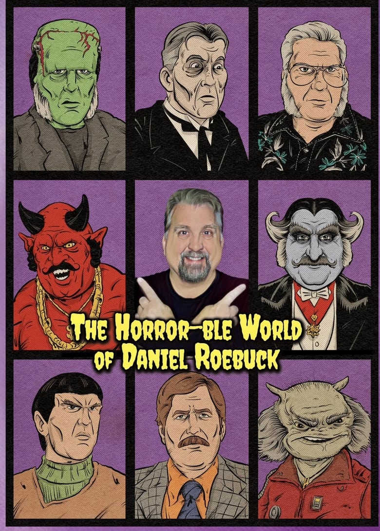 Poster of The Horror-ble World of Daniel Roebuck