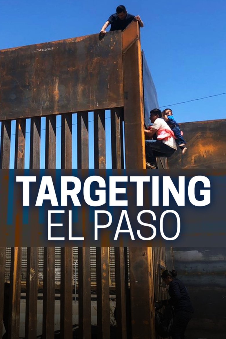 Poster of Targeting El Paso