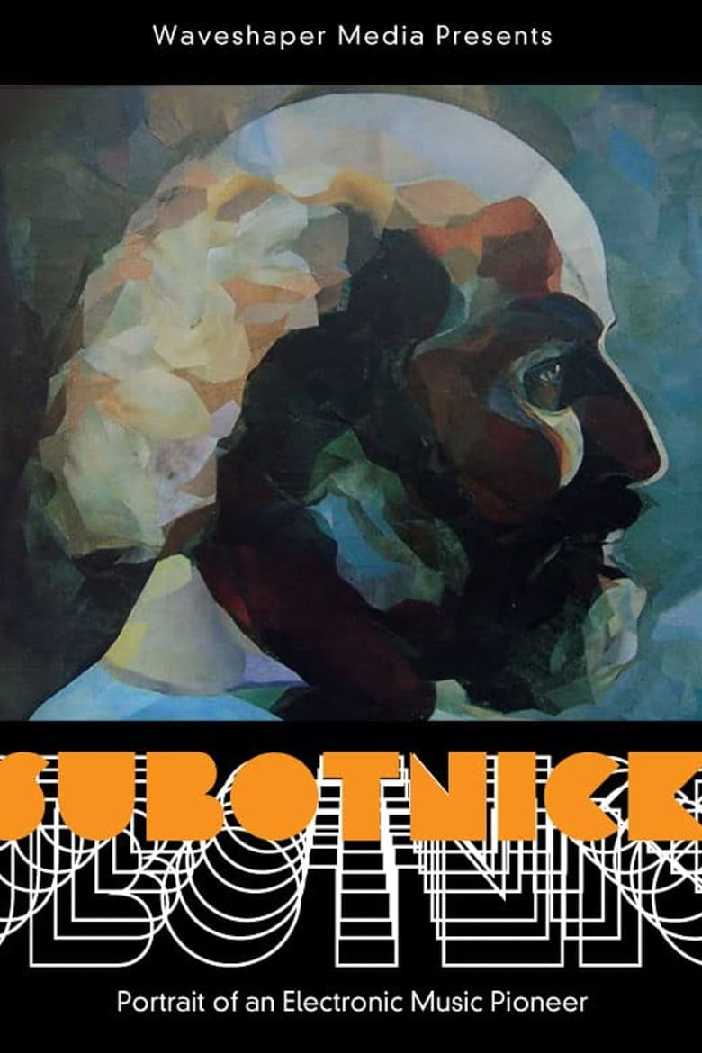 Poster of Subotnick: Portrait of an Electronic Music Pioneer