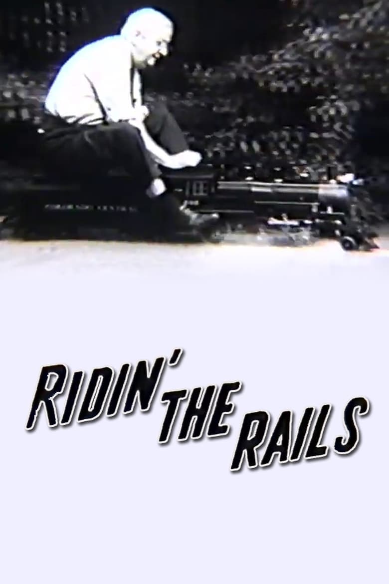 Poster of Ridin' the Rails