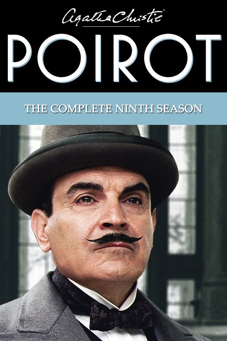 Poster of Episodes in Agatha Christie's Poirot - Season 9 - Season 9