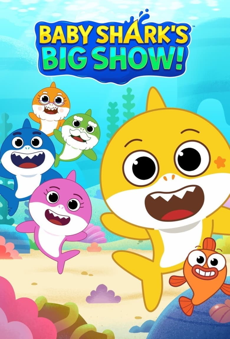 Poster of Baby Shark's Big Show!