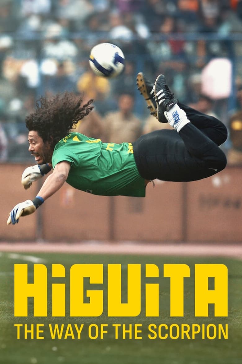 Poster of Higuita: The Way of the Scorpion