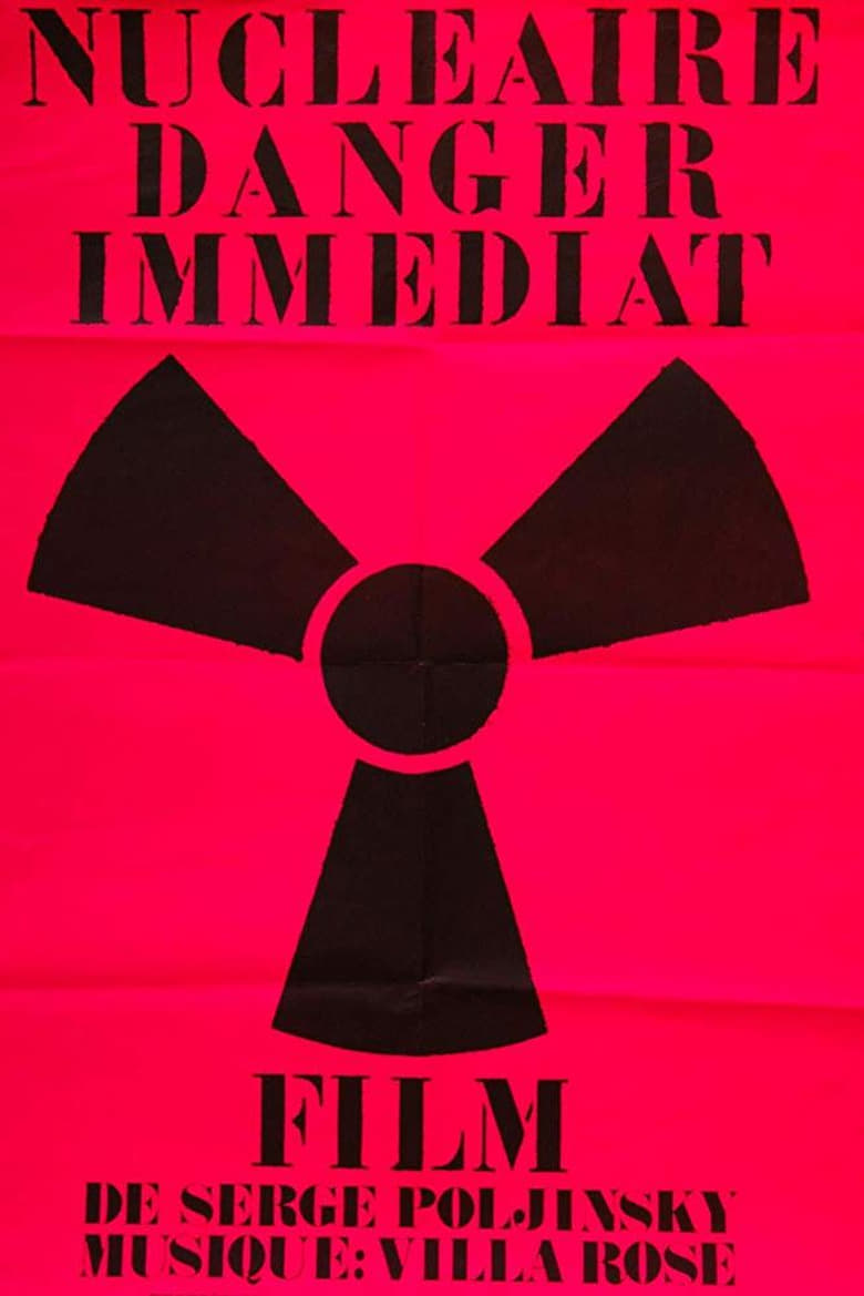 Poster of Nucléaire danger immédiat