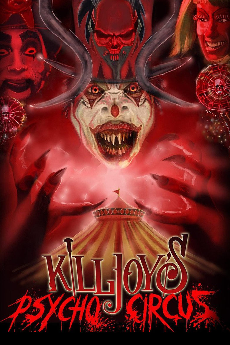 Poster of Killjoy's Psycho Circus