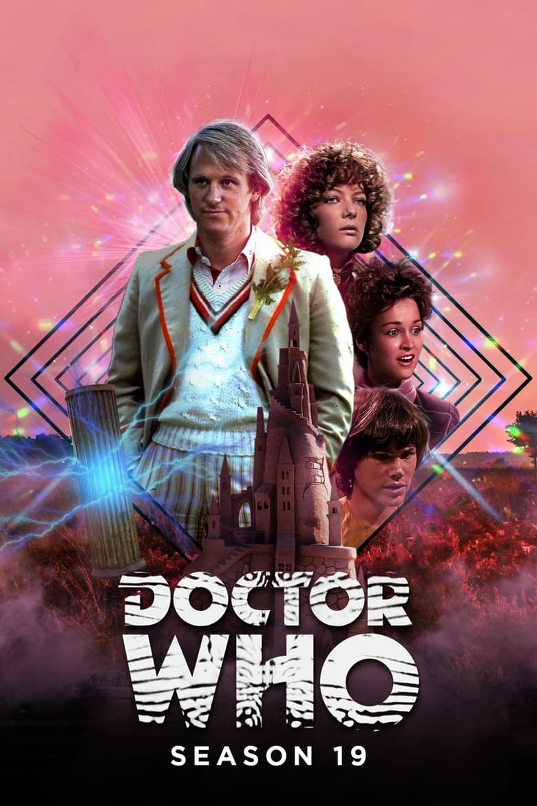 Poster of Episodes in Doctor Who - Season 19 - Season 19