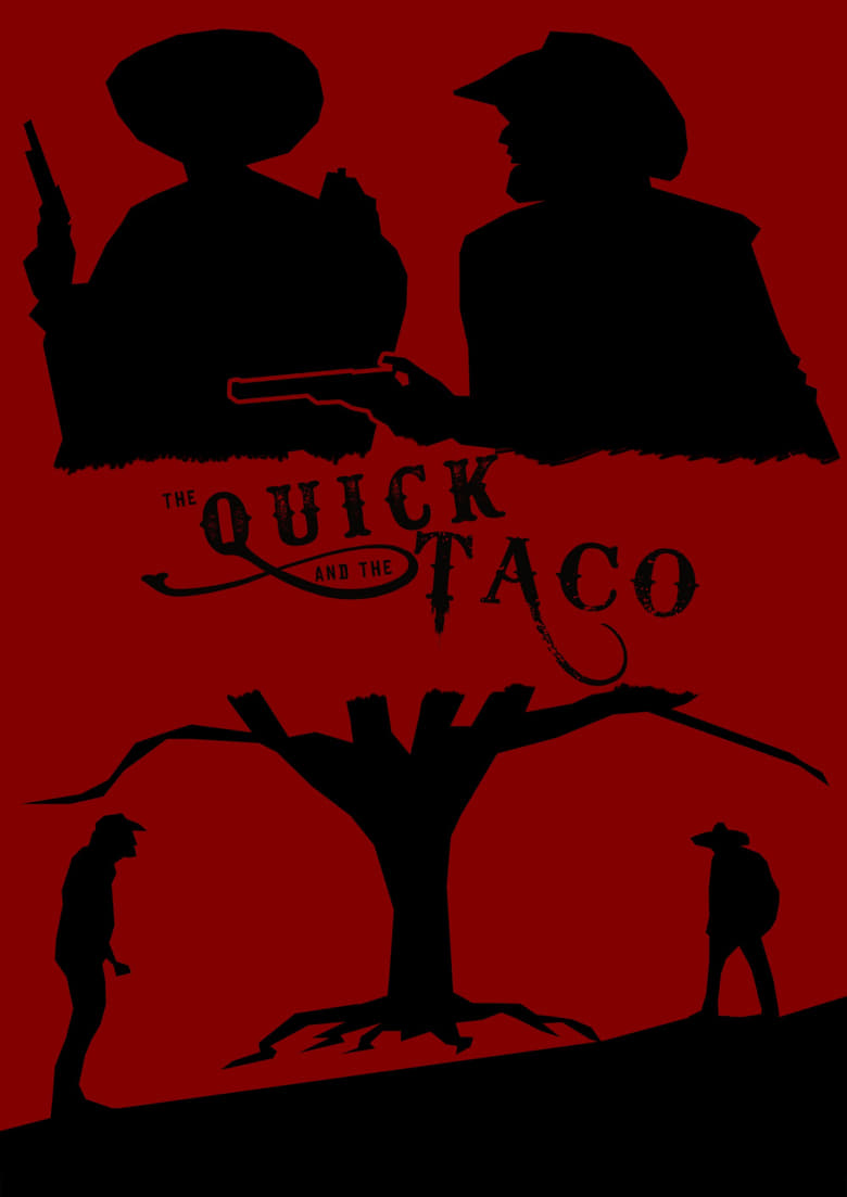 Poster of The Quick and the Taco