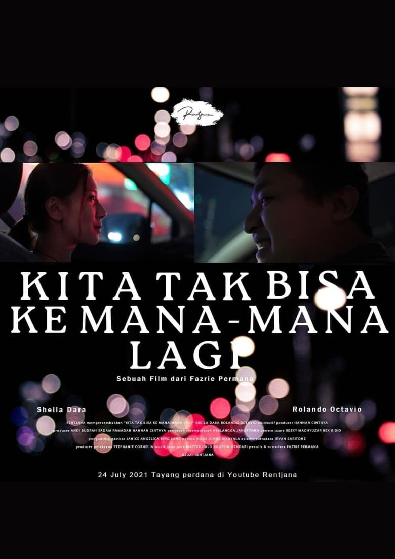 Poster of Kita Tak Bisa Ke Mana-Mana Lagi