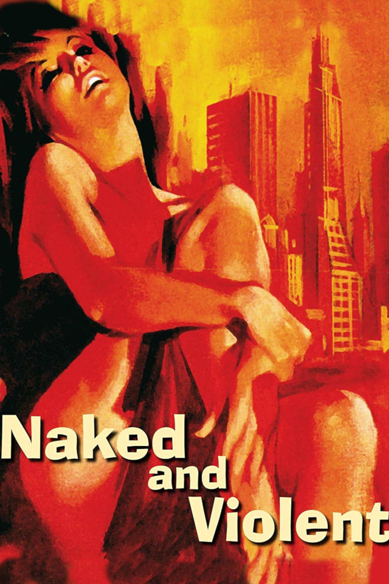 Poster of Naked and Violent