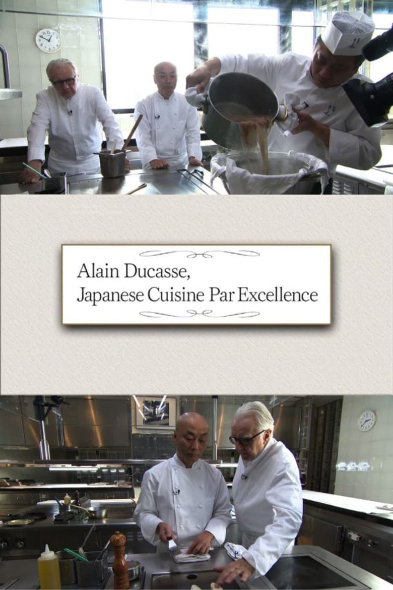 Poster of Alain Ducasse, Japanese Cuisine Par Excellence