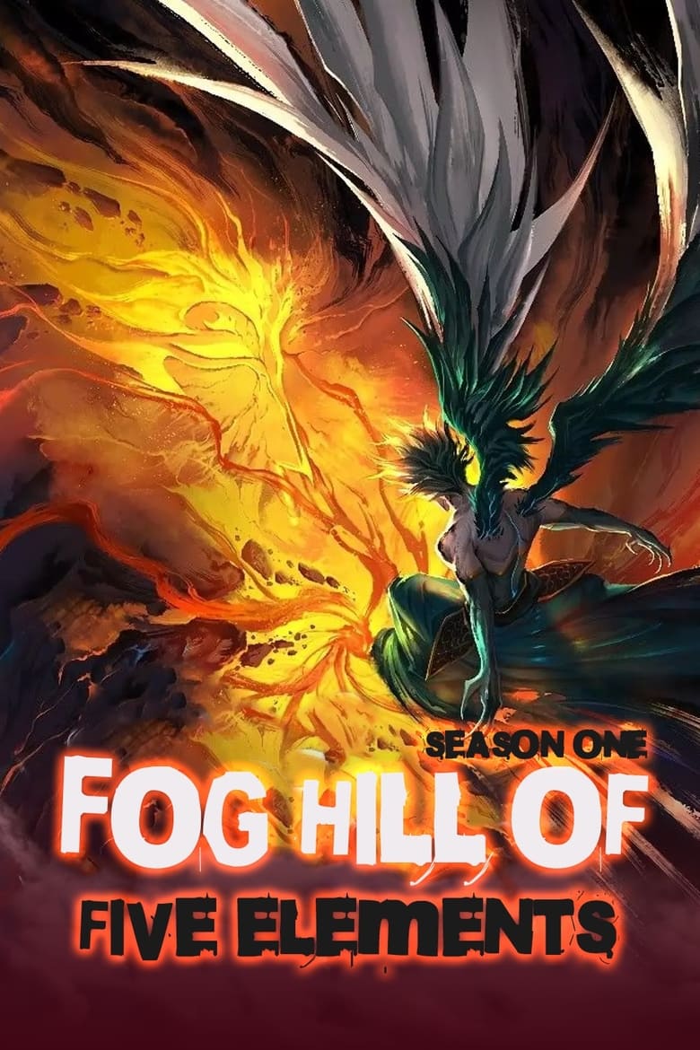 Poster of Cast and Crew in Fog Hill Of Five Elements - Season 1 - Episode 2 - The Peacock Demon