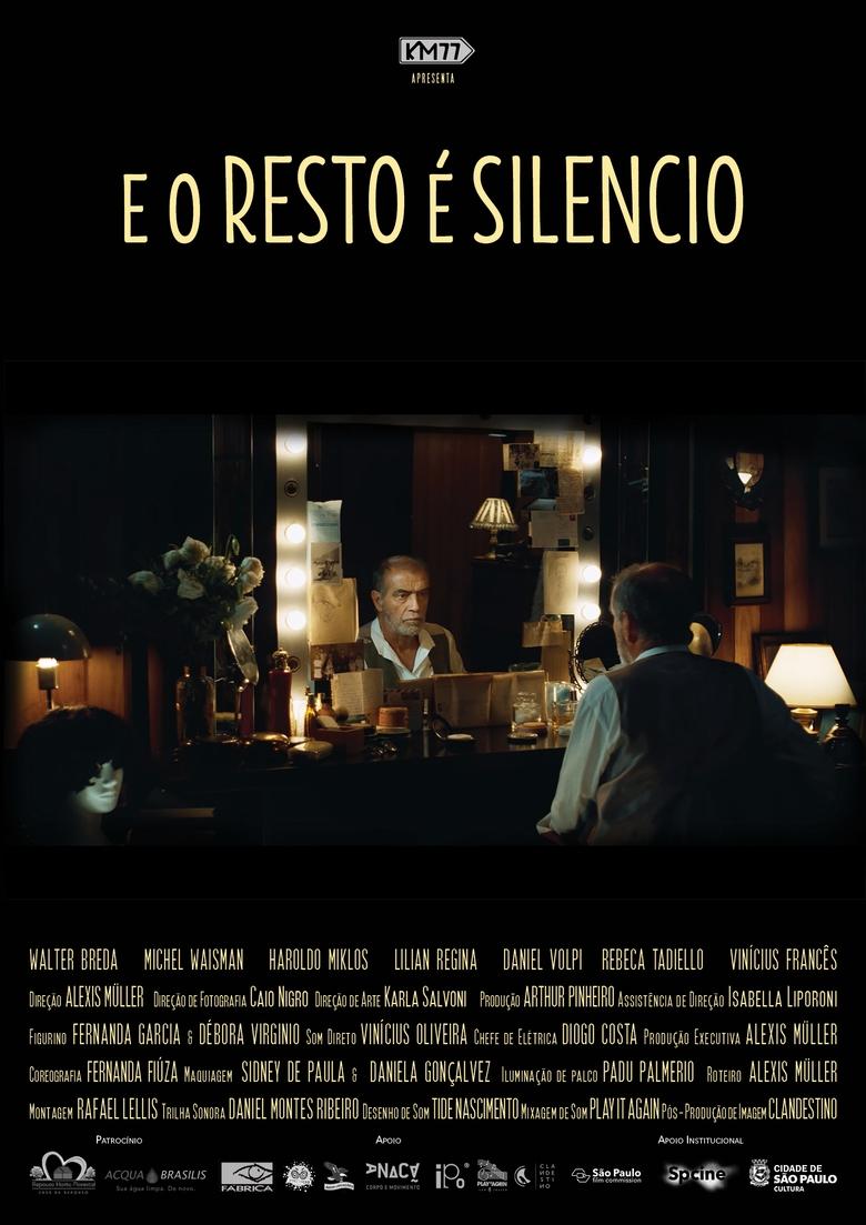 Poster of E o Resto é Silêncio