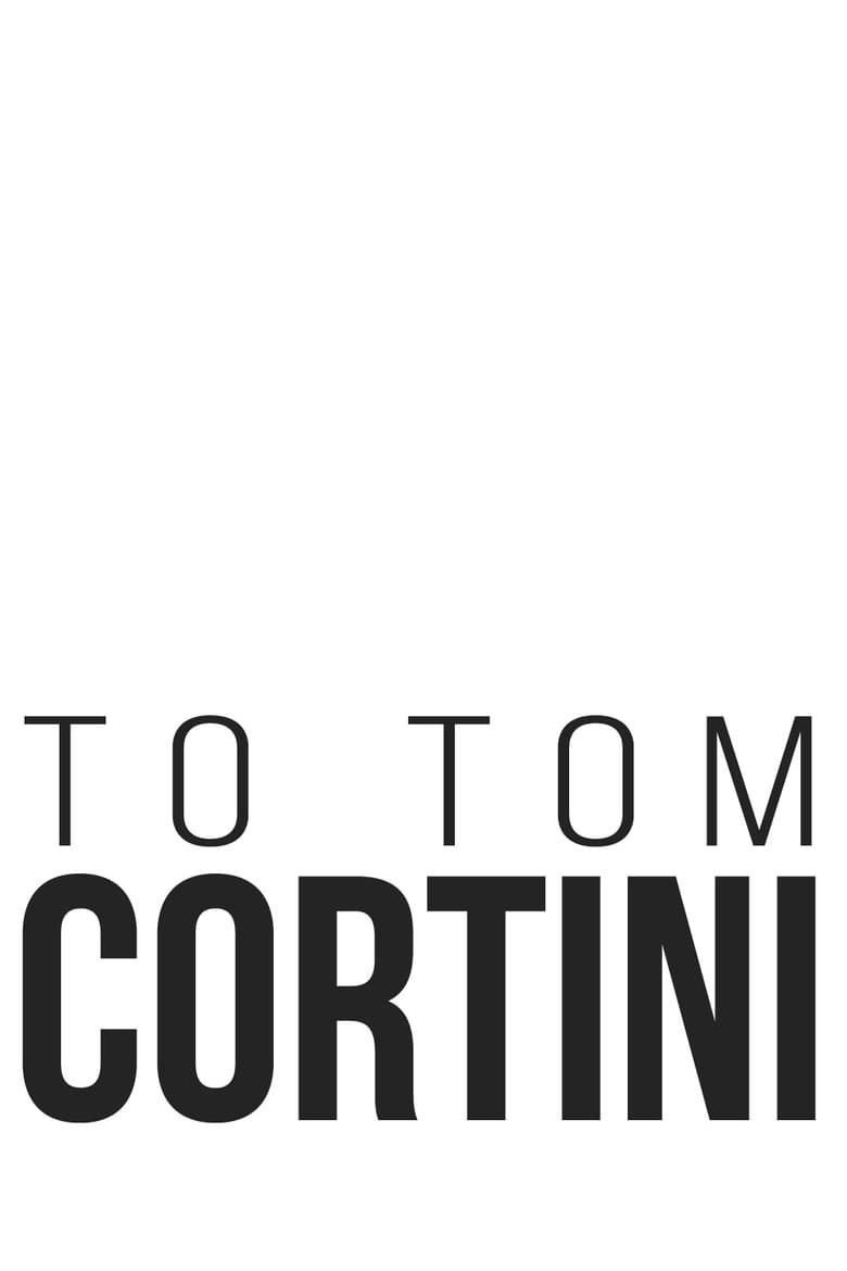 Poster of To Tom Cortini