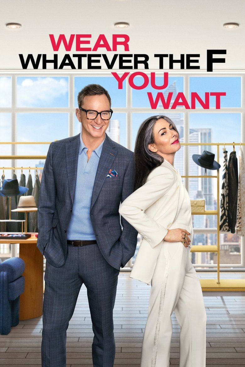 Poster of Wear Whatever the F You Want