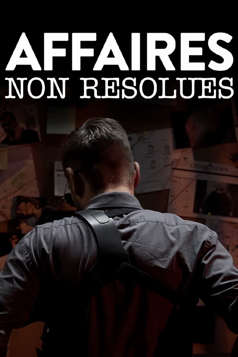 Poster of Affaires non résolues