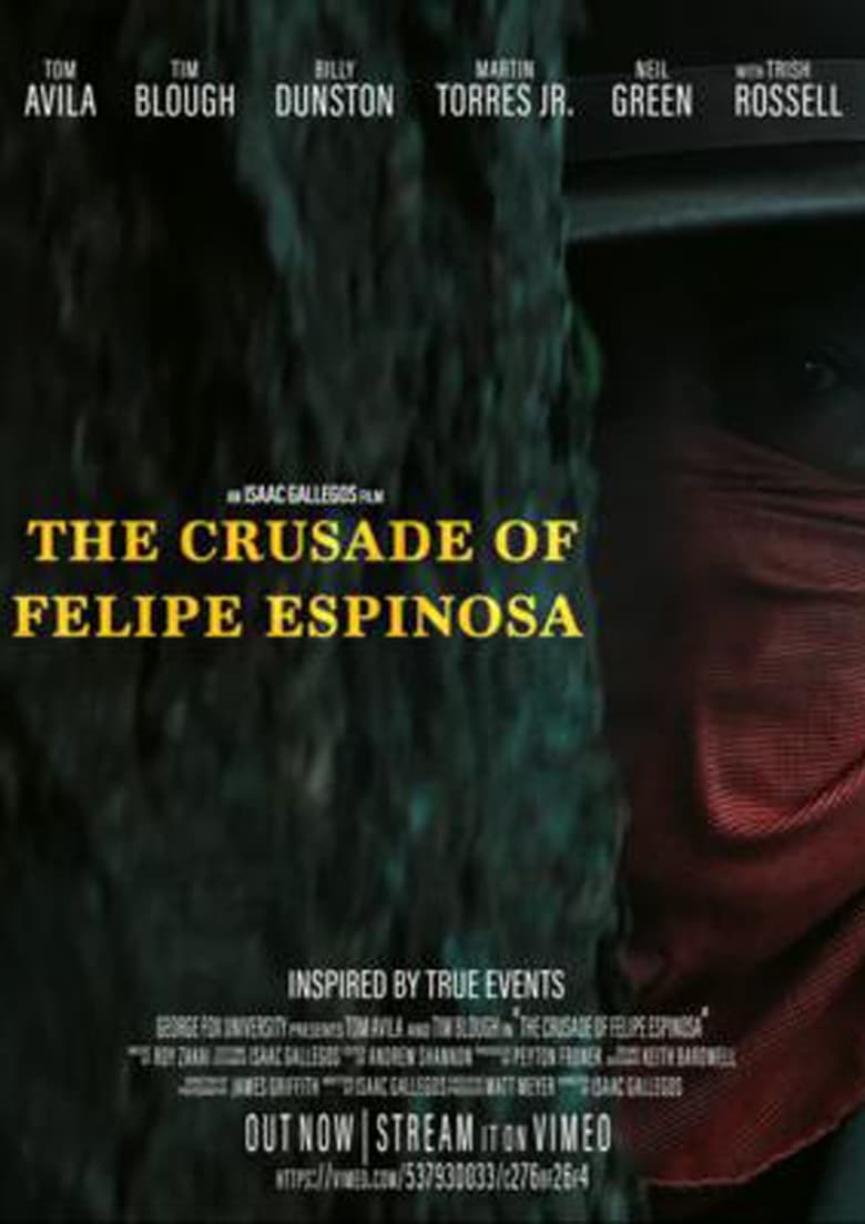 Poster of The Crusade of Felipe Espinosa