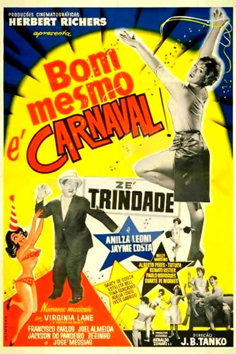 Poster of Bom Mesmo É Carnaval