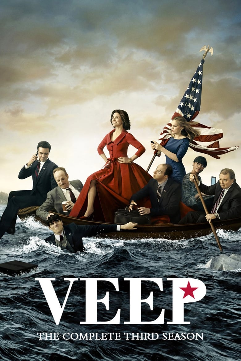 Poster of Episodes in Veep - Season 3 - Season 3