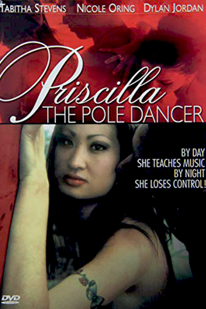 Poster of Priscilla the Pole Dancer