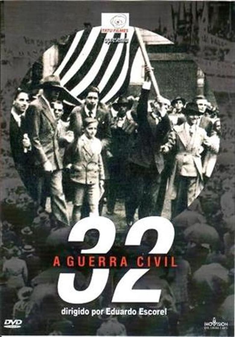 Poster of 32 – A Guerra Civil