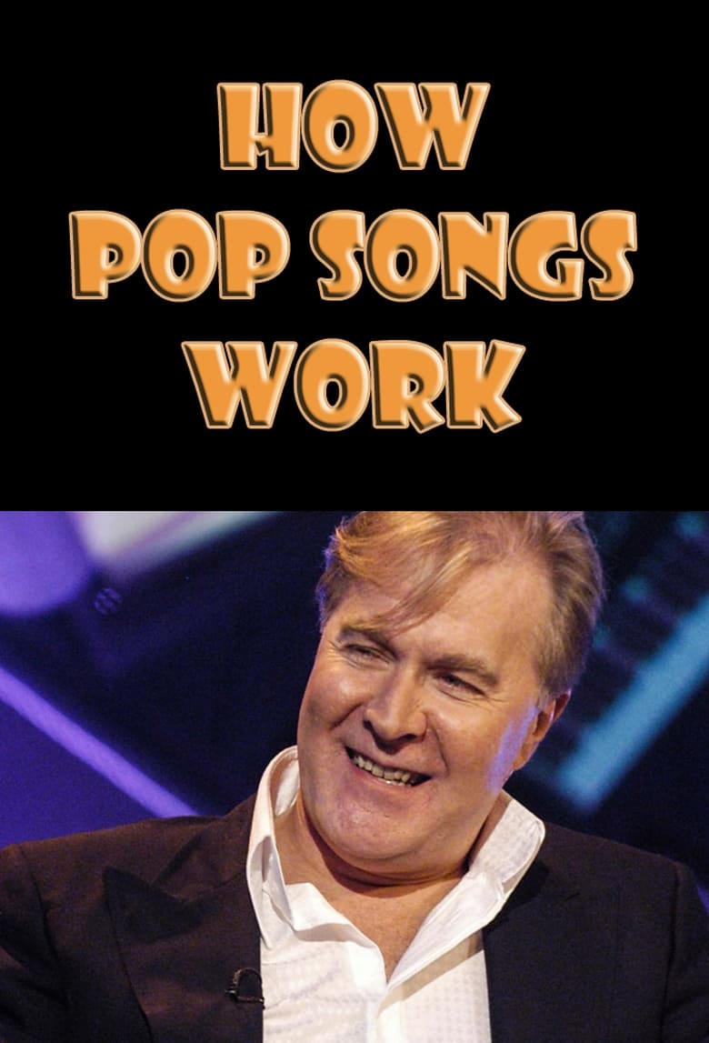 Poster of How Pop Songs Work