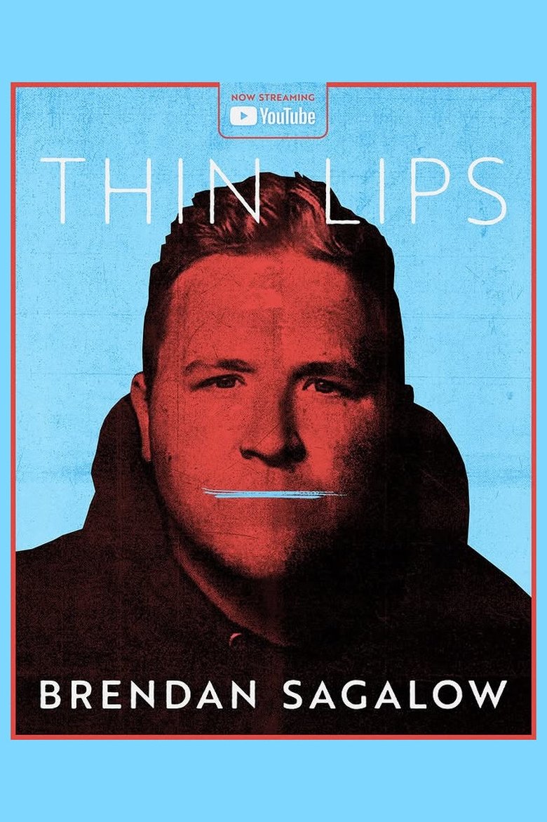 Poster of Brendan Sagalow: Thin Lips