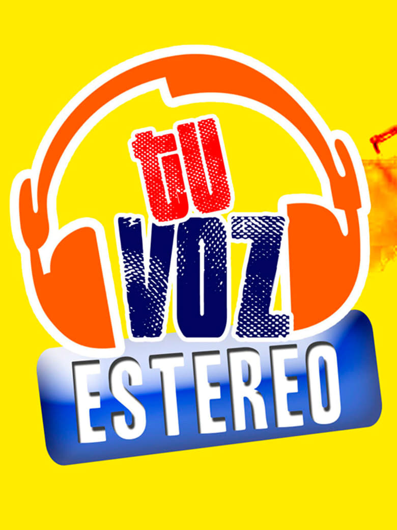 Poster of Tu Voz Estéreo