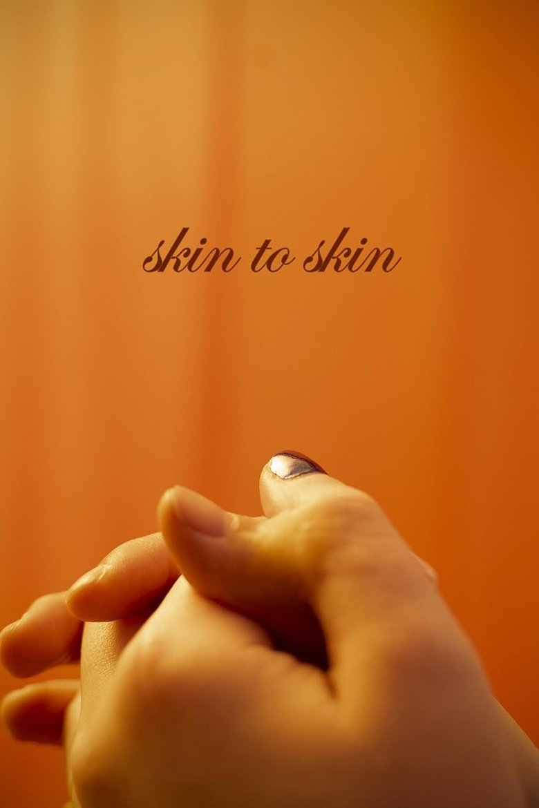 Poster of Skin to Skin