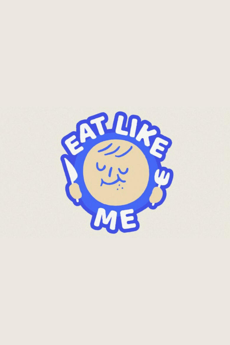 Poster of Eat Like Me