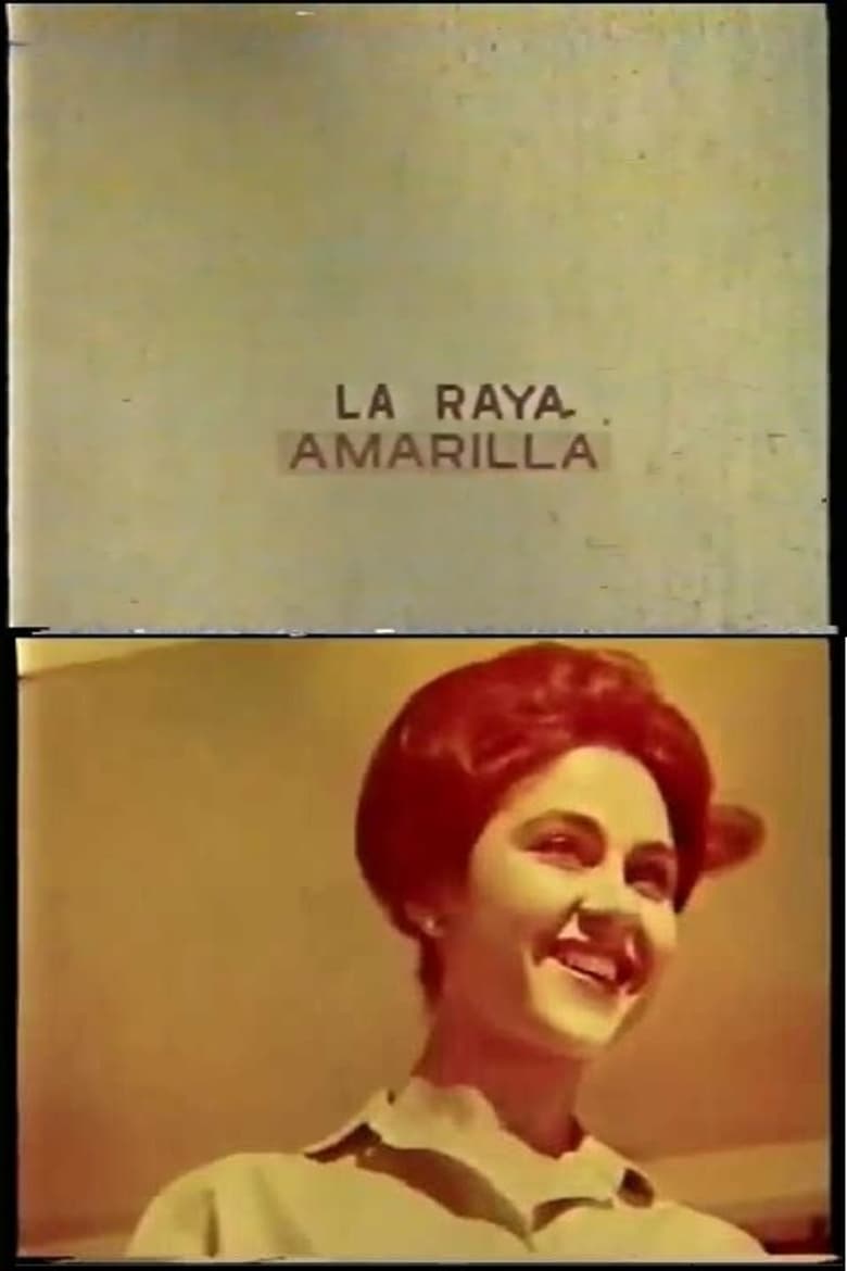 Poster of La Raya Amarilla