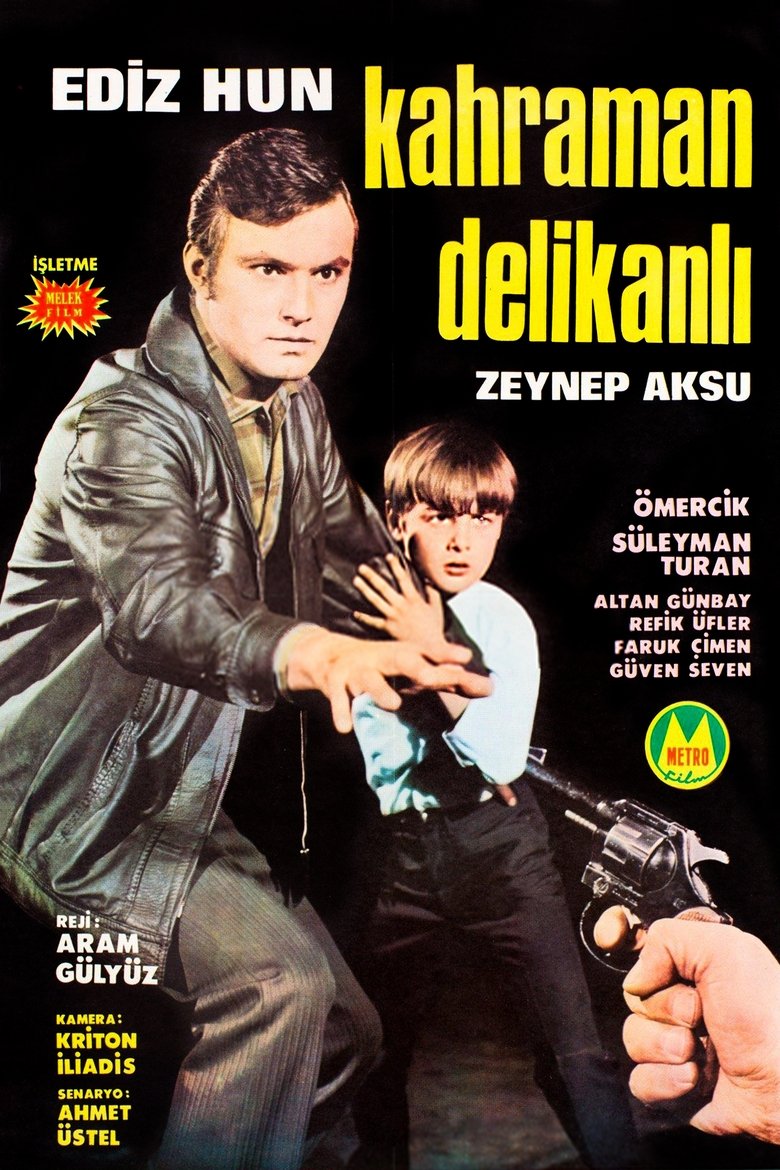 Poster of Kahraman Delikanlı