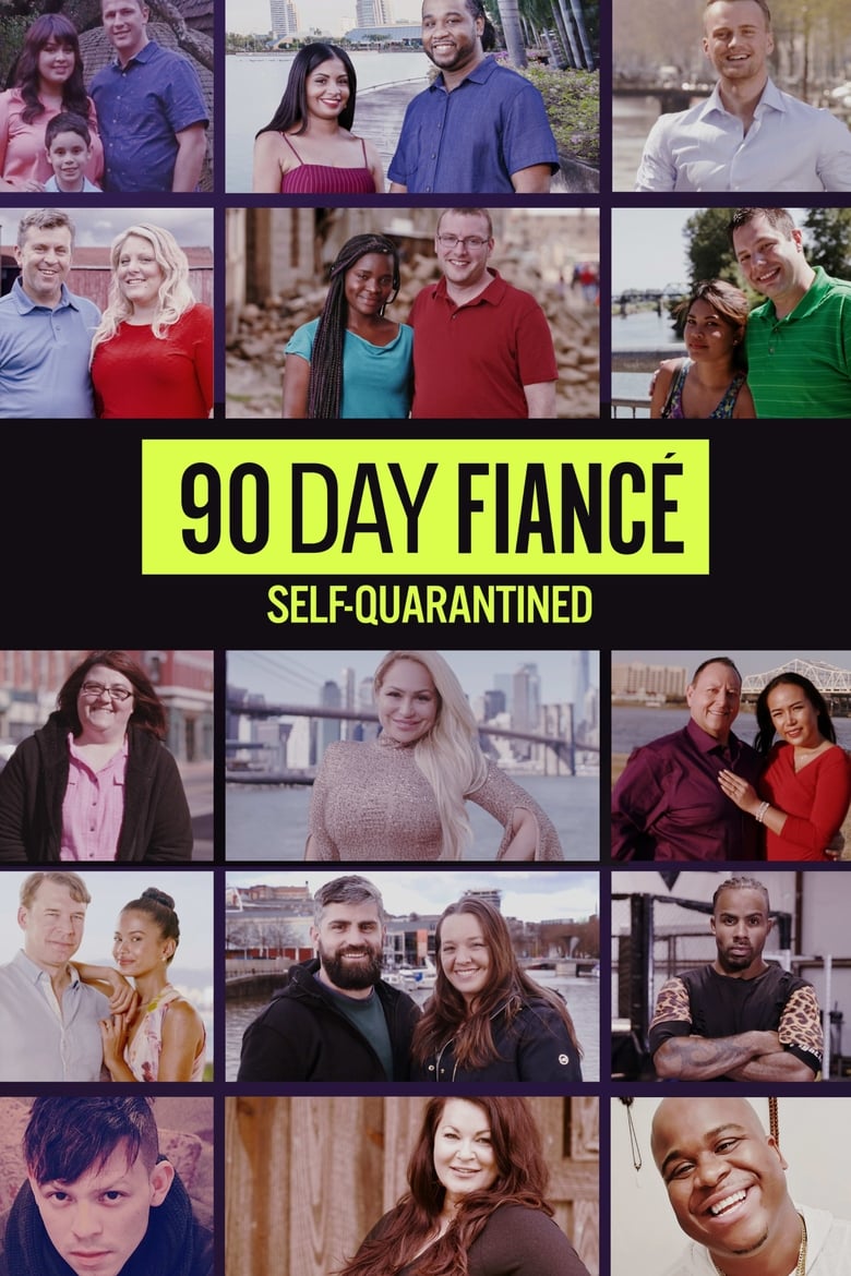 Poster of 90 Day Fiancé: Self-Quarantined