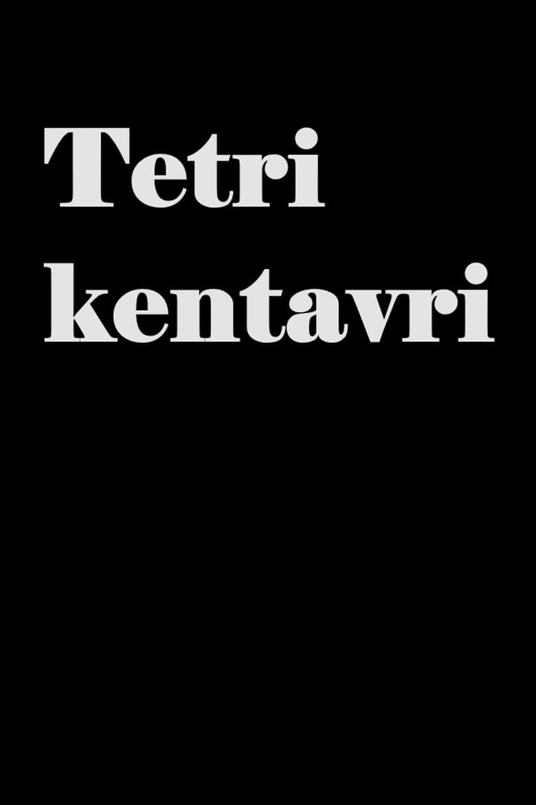 Poster of Tetri kentavri