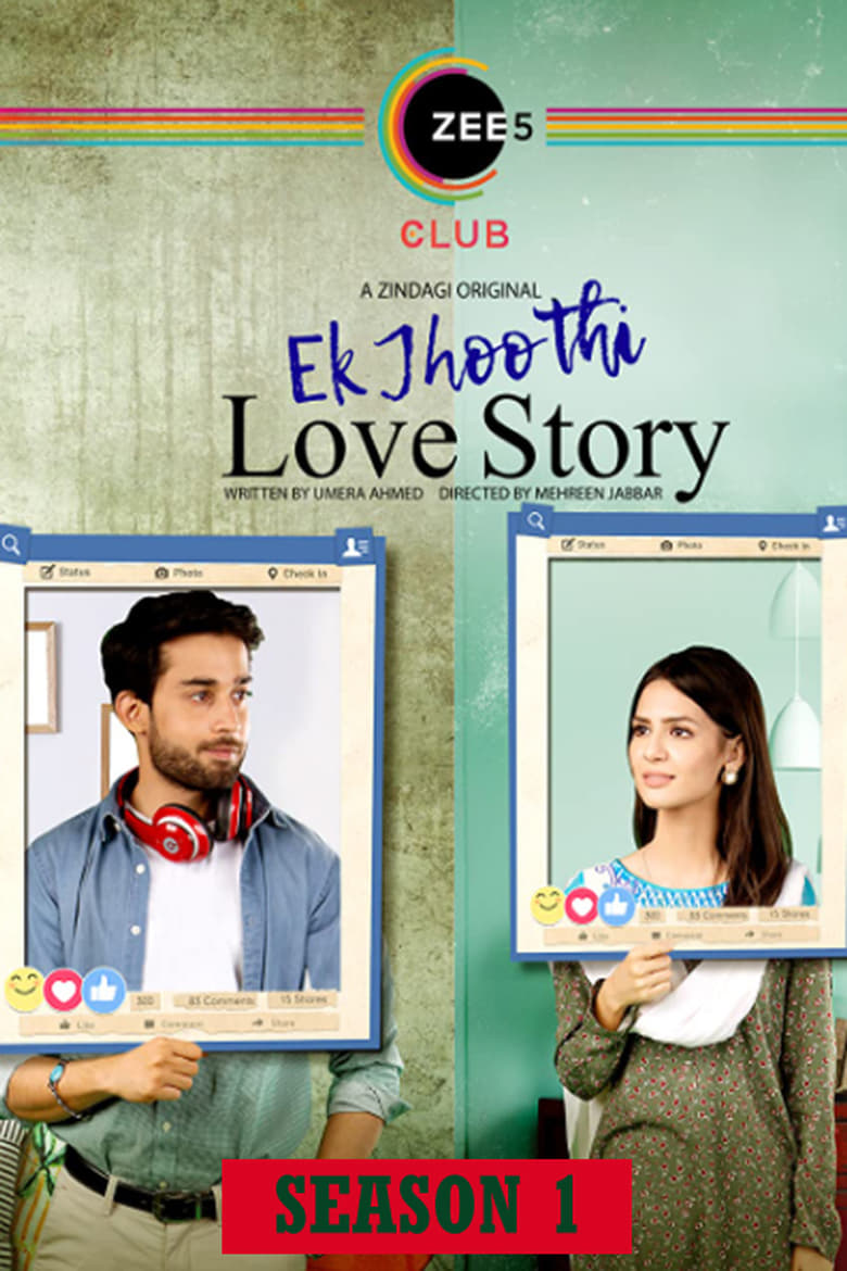 Poster of Cast and Crew in Ek Jhoothi Love Story - Season 1 - Episode 16 - Khwabon Ka Ghar