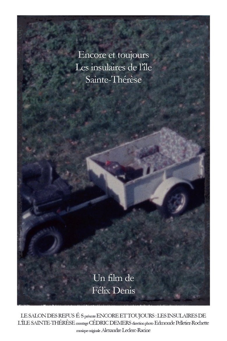 Poster of Encore et toujours : les insulaires de l'île Sainte-Thérèse