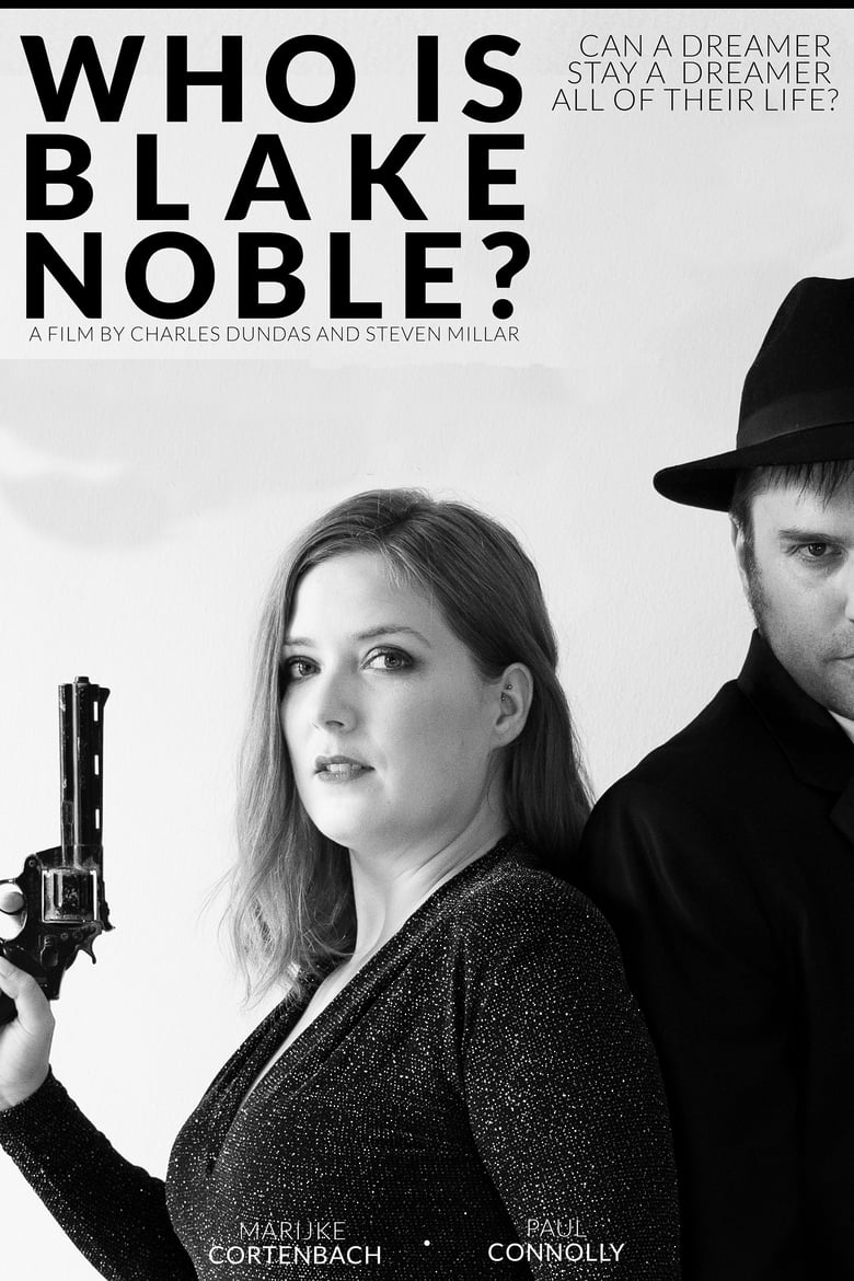 Poster of Who Is Blake Noble?