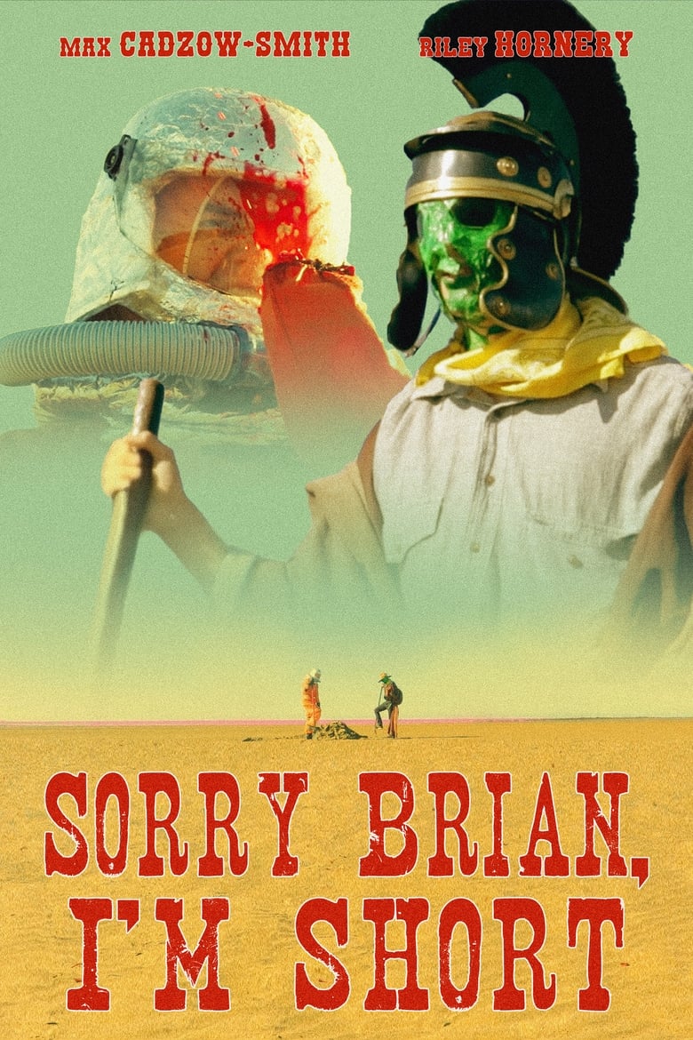 Poster of Sorry Brian, I'm Short